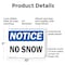 Signmission No Snow, 10 in W x Rectangle, Plastic OS-2PACK-NS-P-710-L-14811 - alternate 6